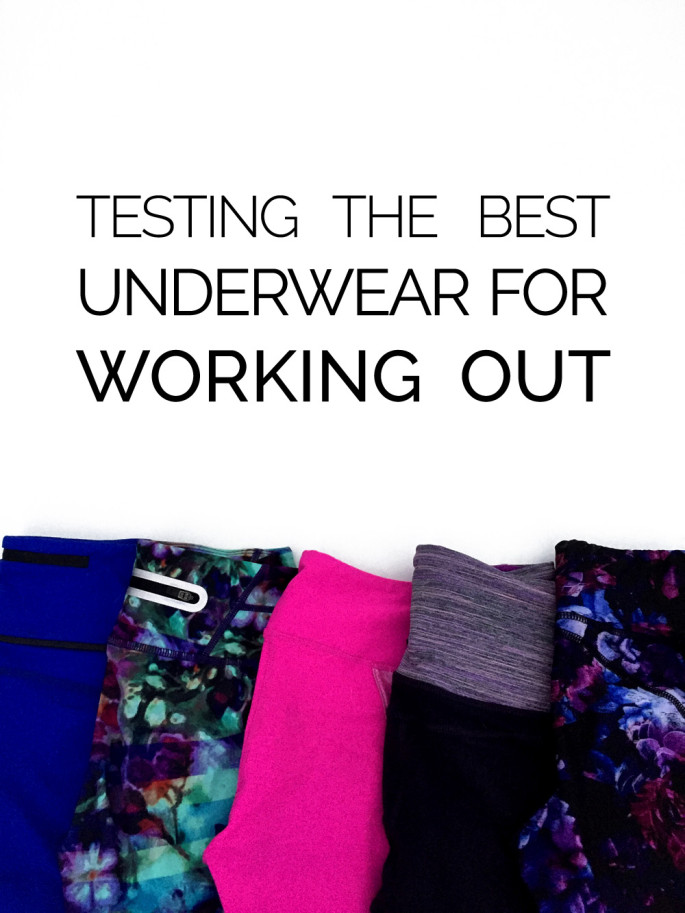 What should you wear under those yoga pants? Here are a few field-tested options for your workout underwear.